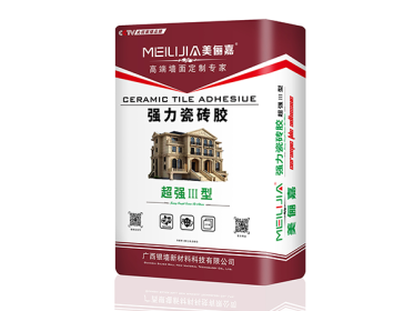 柳州MLJ-强力瓷砖胶